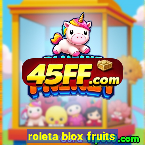 roleta blox fruits